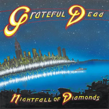 Grateful Dead - Nightfall of Diamonds - RSD