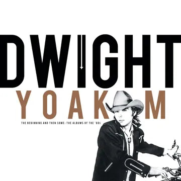 Dwight Yoakam - The Beginning And Then Some: The Albums of the '80s - RSD