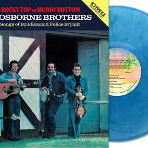the album cover for The Osborne Brothers - From Rocky Top to Muddy Bottom [RSD Essential Indie Colorway Denim Blue LP]