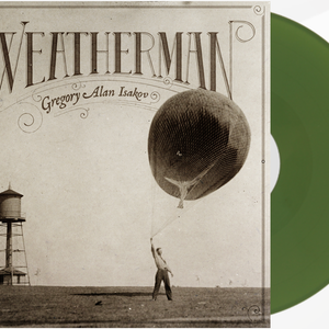 the album cover for Gregory Alan Isakov - Weatherman [Indie Exclusive Green]