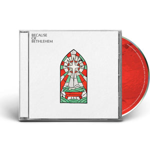 the album cover for Various Artists - Because Of Bethlehem