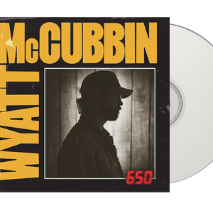 the album cover for Wyatt McCubbin - 650 [Signed Insert]