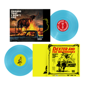 the album cover for Dexter & Moonrocks - Friends That I Don't Like [Indie Exclusive Blizzard Blue]