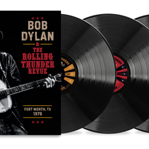 the album cover for Bob Dylan - The Rolling Thunder Revue 1976 (Fort Worth Texas, May 16th) [3 LP]