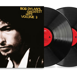 the album cover for Bob Dylan - Greatest Hits Vol 3 [Reissue]