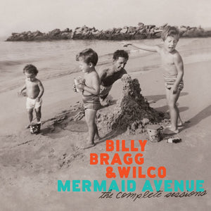 the album cover for Billy Bragg & Wilco - Mermaid Avenue: The Complete Sessions - [4 CD Deluxe Portfolio Book]