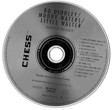 Load image into Gallery viewer, Bo Diddley, Muddy Waters, Little Walter : Super Blues (CD, Album, RE)
