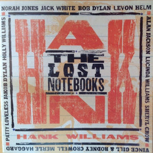 Various : The Lost Notebooks Of Hank Williams (CD, Album)