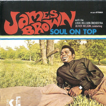 Load image into Gallery viewer, James Brown With Oliver Nelson Conducting Louie Bellson Orchestra : Soul On Top (CD, Album, RE)
