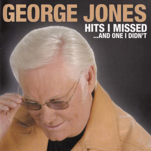 George Jones (2) : Hits I Missed...And One I Didn't (CD, Album)
