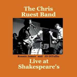 Chris Ruest - Live At Shakespeare's