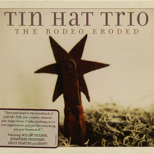 Tin Hat Trio : The Rodeo Eroded (CD, Album, Promo, Car)