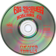 Load image into Gallery viewer, Big Brother And The Holding Company* : Cheaper Thrills (CD, RE)
