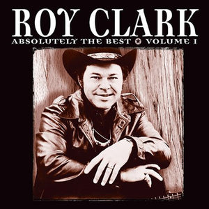 Roy Clark : Absolutely The Best: Volume 1 (CD, Comp)