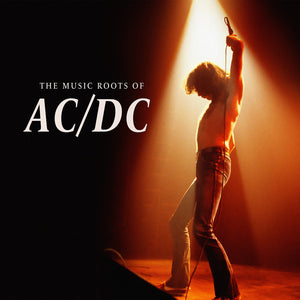 the album cover for AC/DC - Music Roots Of