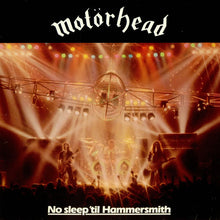 Load image into Gallery viewer, Motörhead : No Sleep &#39;til Hammersmith (CD, Album, RE, RM)
