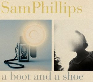 Sam Phillips : A Boot And A Shoe (CD, Album)