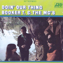 Load image into Gallery viewer, Booker T. &amp; The MG&#39;s* : Doin&#39; Our Thing (CD, Album, RE, RM)
