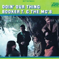 Load image into Gallery viewer, Booker T. &amp; The MG&#39;s* : Doin&#39; Our Thing (CD, Album, RE, RM)
