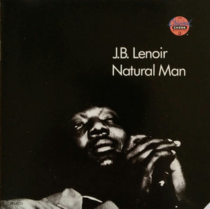 J.B. Lenoir : Natural Man (CD, Comp, RE)