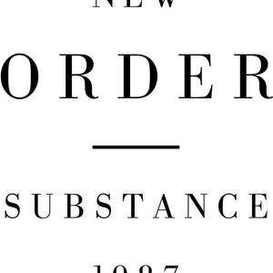 the album cover for New Order - Substance: 2023 Reissue [2LP]