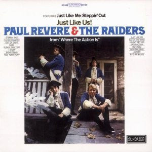 Paul Revere & The Raiders : Just Like Us! (CD, Album, RE, RM)