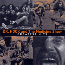 Load image into Gallery viewer, Dr. Hook And The Medicine Show* : Greatest Hits (CD, Comp)
