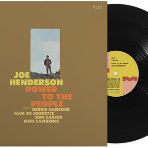 the album cover for Joe Henderson - Power To The People [Jazz Dispensary Top Shelf Series LP]