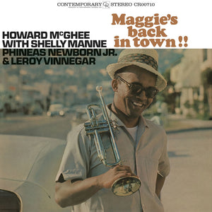 the album cover for Howard McGhee - Maggie's Back In Town!! [Contemporary Records Acoustic Sounds Series LP]