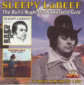 Sleepy La Beef : The Bull's Night Out / Western Gold (CD, Comp, RE)