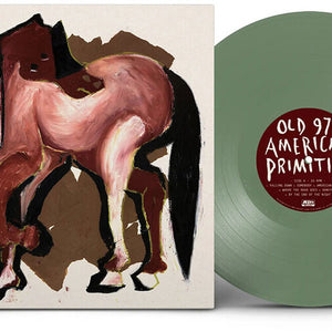 the album cover for Old 97’s - American Primitive [Green LP]