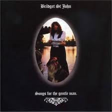 Bridget St John* : Songs For The Gentle Man (CD, Album, RE)