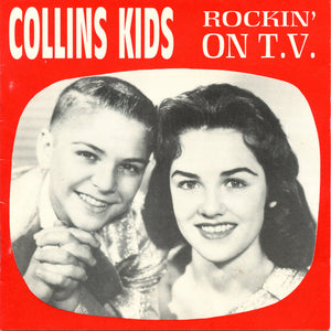 The Collins Kids : Rockin' On T. V. (CD, Comp)