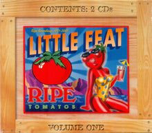 Load image into Gallery viewer, Little Feat : Ripe Tomatos Vol. One (Ripe Recordings 1971-2001) (2xCD)
