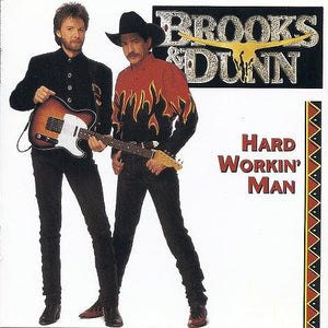 Brooks & Dunn : Hard Workin' Man (CD, Album, Club, RE)