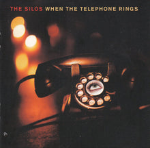 Load image into Gallery viewer, The Silos : When The Telephone Rings (CD, Album)
