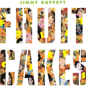 Jimmy Buffett - Fruitcakes