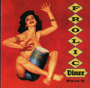 Various : Frolic Diner Part 2 (CD, Comp)