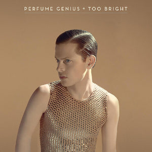 Perfume Genius - Too Bright (LP, Album, Ltd, RE, Whi)