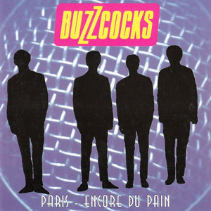 Buzzcocks : Paris - Encore Du Pain (CD, Album)