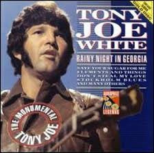 Tony Joe White : Rainy Night In Georgia - The "Monumental" Tony Joe (CD, Comp, Gol)