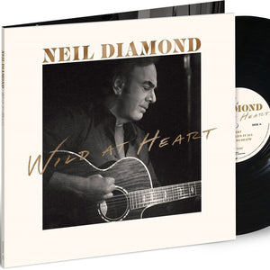 the album cover for Neil Diamond - Wild At Heart [LP]
