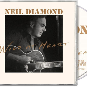 the album cover for Neil Diamond - Wild At Heart [CD]