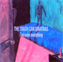 Load image into Gallery viewer, The Trash Can Sinatras : I've Seen Everything (CD, Album)
