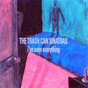The Trash Can Sinatras : I've Seen Everything (CD, Album)
