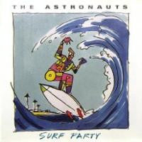 Load image into Gallery viewer, The Astronauts (3) : Surf Party (CD, Comp)
