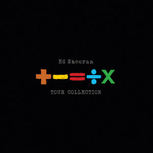 Ed Sheeran - +-=÷× (TOUR COLLECTION)