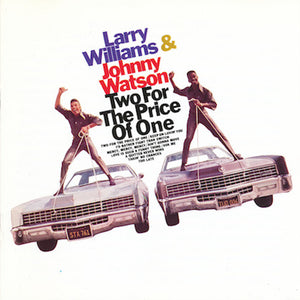Larry Williams & Johnny Watson : Two For The Price Of One (CD, Album, RE)