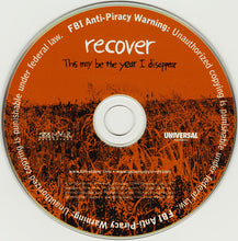 Load image into Gallery viewer, Recover : This May Be The Year I Disappear (CD, Album, Enh)
