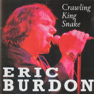 Eric Burdon : Crawling King Snake (CD, Album, RE)